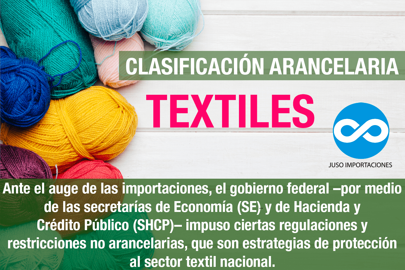 Importación de textiles clasificación arancelaria